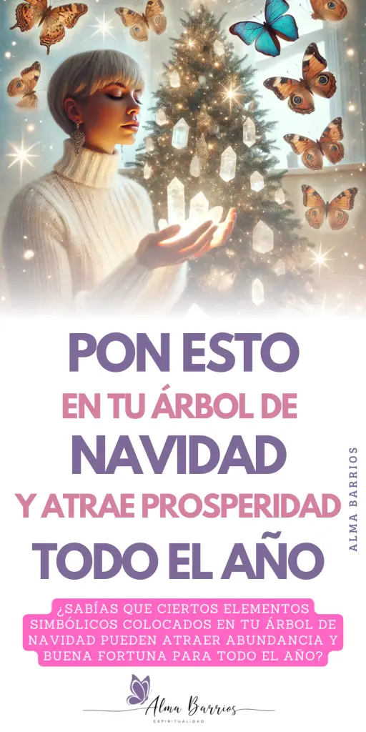 Descubre qué objetos mágicos colocar en tu árbol de Navidad para atraer prosperidad y abundancia durante todo el año. #Navidad2024 #AtraerProsperidad #DecoraciónNavideña #EnergíaPositiva #MagiaNavideña