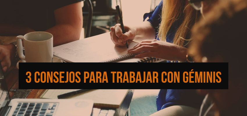 trabajar con géminis
