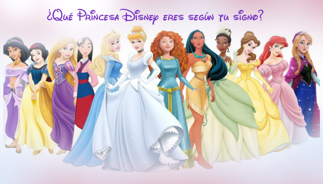 Que Princesa Disney Eres Según Tu Nombre