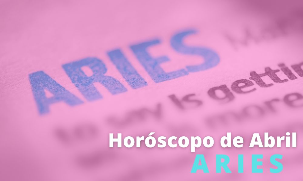 horóscopo abril aries