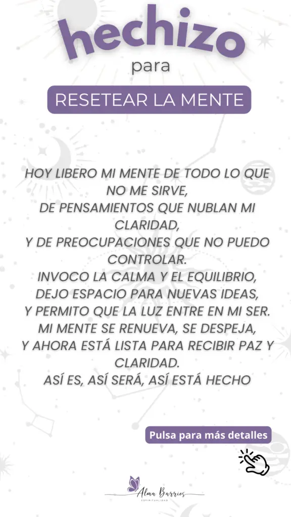 Renueva tu energía mental con este poderoso hechizo para resetear la mente. Libera pensamientos negativos, encuentra calma y claridad, y abre espacio para nuevas ideas con este sencillo ritual.  #HechizoParaLaMente #ClaridadMental #PazInterior #RitualesEspirituales #EnergíaPositiva